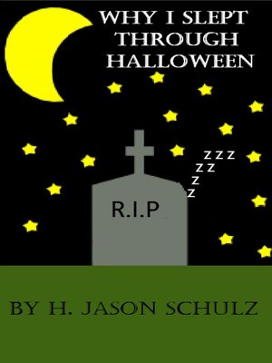 cover image of Why I Slept Through Halloween